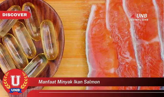 Intip Manfaat Minyak Ikan Salmon Yang Jarang Diketahui