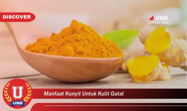 Intip 6 Manfaat Kunyit Untuk Kulit Gatal Yang Bikin Kamu Penasaran