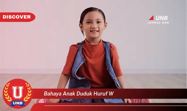 bahaya anak duduk huruf w bahaya anak duduk huruf w