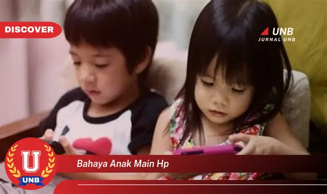 bahaya anak main hp bahaya anak main hp
