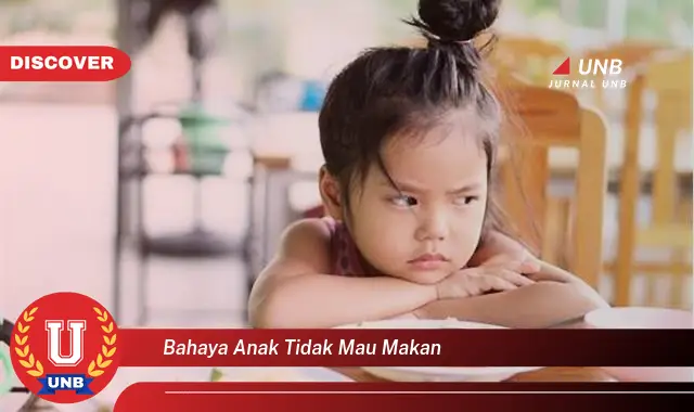 bahaya anak tidak mau makan bahaya anak tidak mau makan