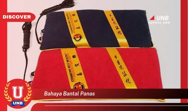 bahaya bantal panas bahaya bantal panas