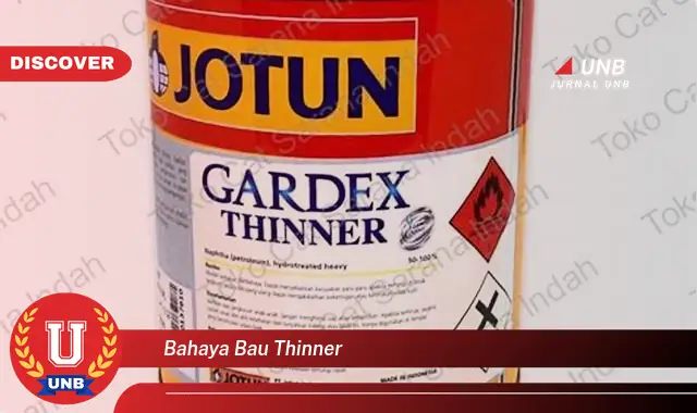 bahaya bau thinner