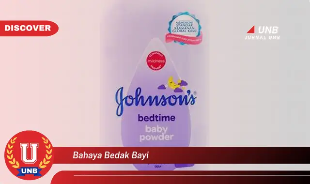 bahaya bedak bayi bahaya bedak bayi