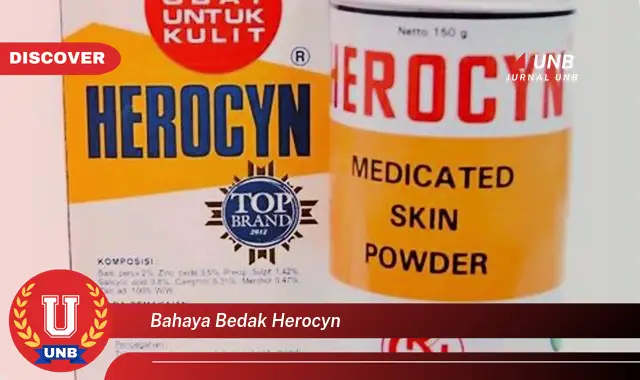 bahaya bedak herocyn