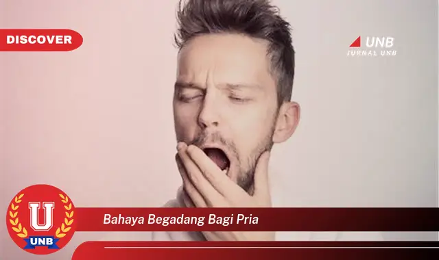 bahaya begadang bagi pria bahaya begadang bagi pria