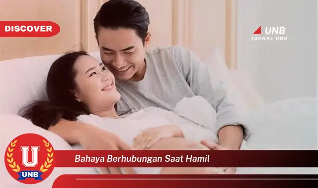 bahaya berhubungan saat hamil bahaya berhubungan saat hamil