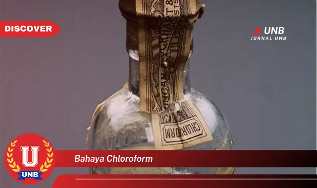 bahaya chloroform bahaya chloroform