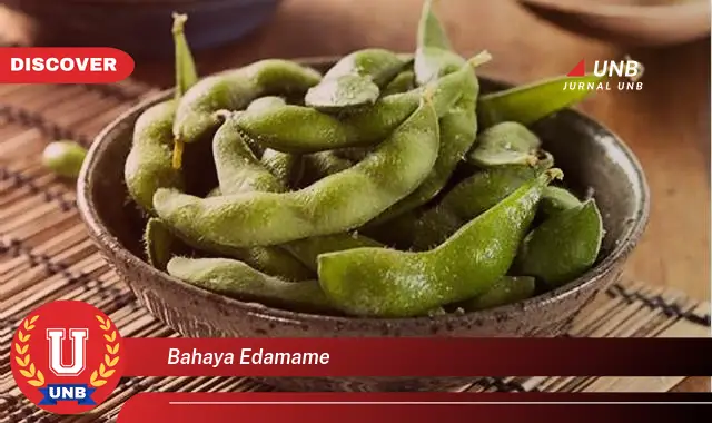 bahaya edamame