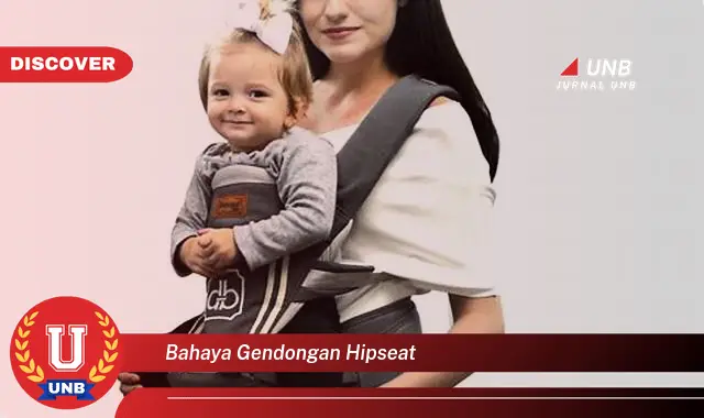 bahaya gendongan hipseat bahaya gendongan hipseat