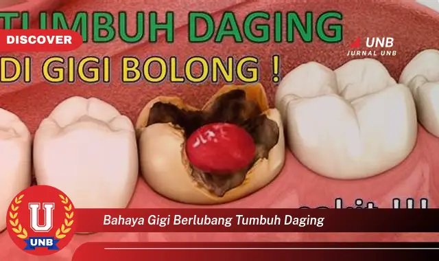 bahaya gigi berlubang tumbuh daging