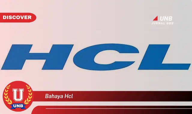 bahaya hcl bahaya hcl