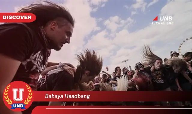 bahaya headbang