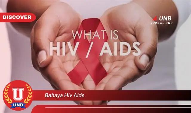 bahaya hiv aids