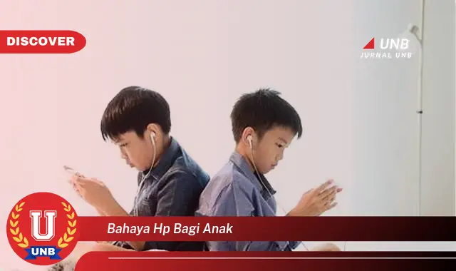 bahaya hp bagi anak bahaya hp bagi anak