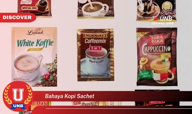 bahaya kopi sachet