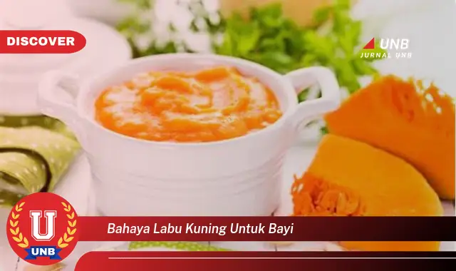 bahaya labu kuning untuk bayi