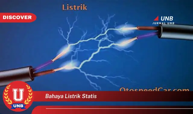 bahaya listrik statis