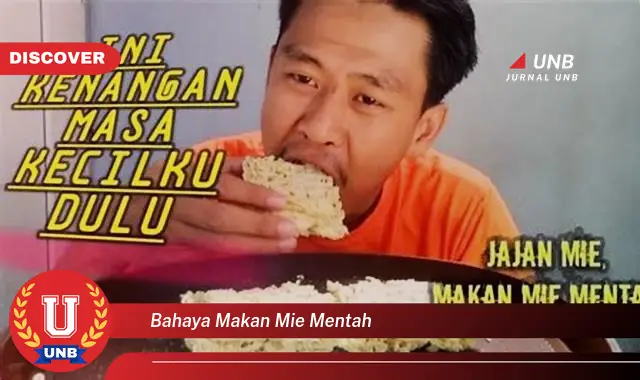 bahaya makan mie mentah