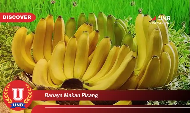 bahaya makan pisang