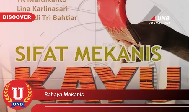 bahaya mekanis bahaya mekanis