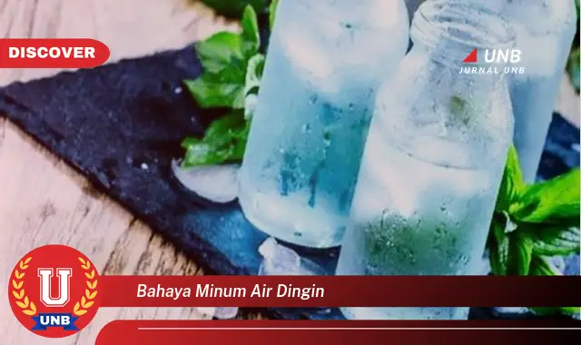 bahaya minum air dingin