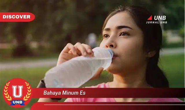 bahaya minum es bahaya minum es