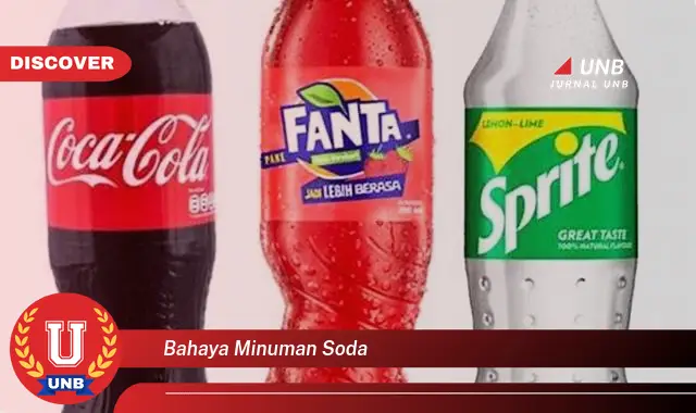 bahaya minuman soda bahaya minuman soda