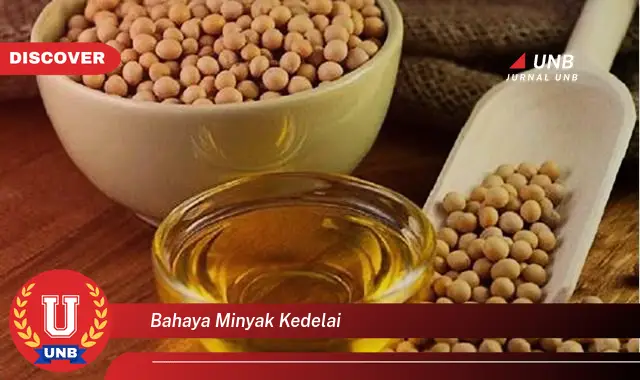 bahaya minyak kedelai