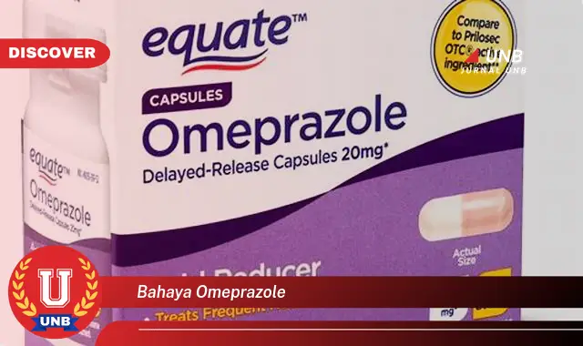 bahaya omeprazole bahaya omeprazole