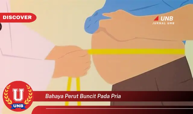bahaya perut buncit pada pria