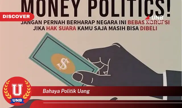bahaya politik uang bahaya politik uang
