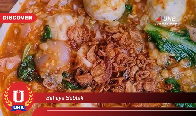 bahaya seblak bahaya seblak