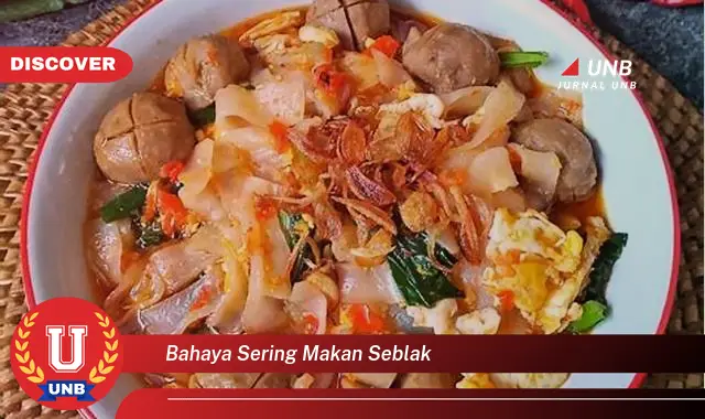 bahaya sering makan seblak bahaya sering makan seblak