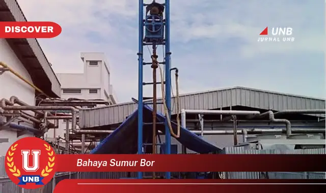 bahaya sumur bor bahaya sumur bor