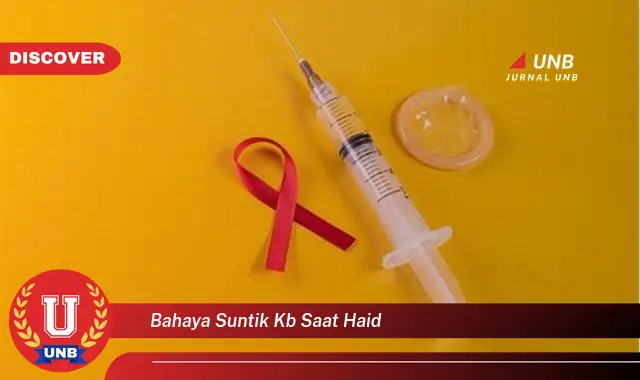 bahaya suntik kb saat haid