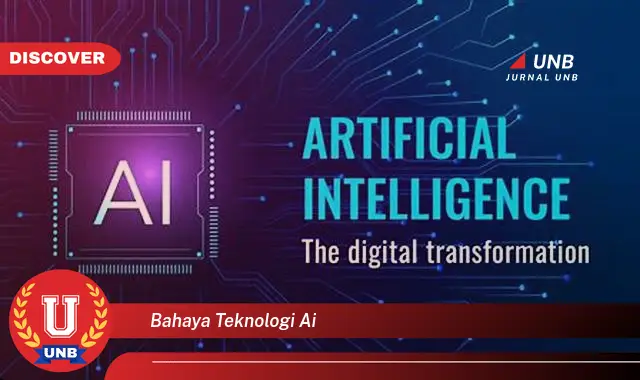bahaya teknologi ai bahaya teknologi ai