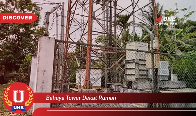 bahaya tower dekat rumah bahaya tower dekat rumah