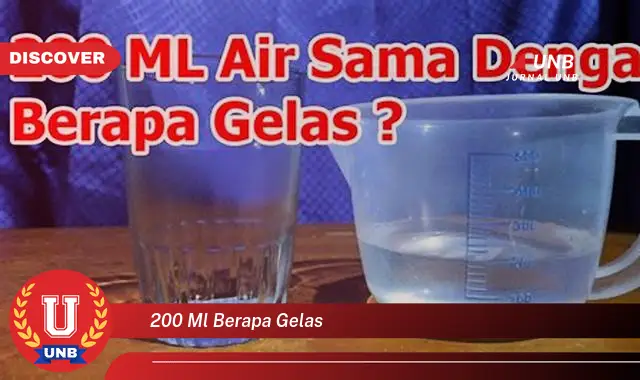 200 ml berapa gelas