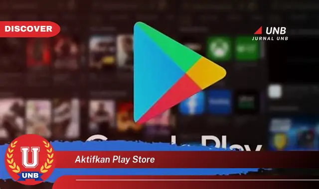 aktifkan play store