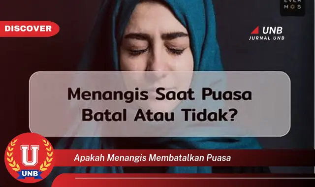 apakah menangis membatalkan puasa