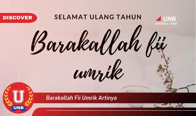 barakallah fii umrik artinya