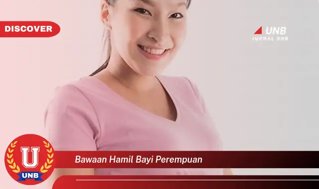 bawaan hamil bayi perempuan