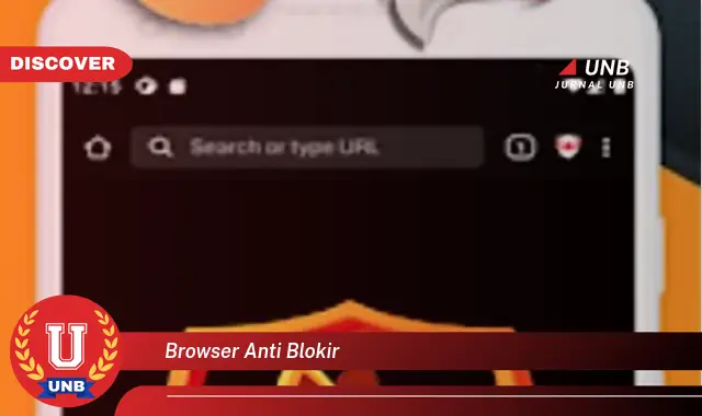 browser anti blokir