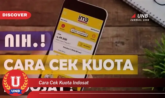 cara cek kuota indosat