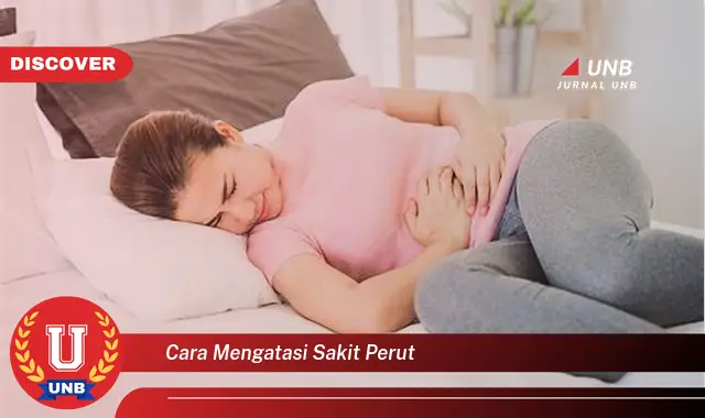 cara mengatasi sakit perut