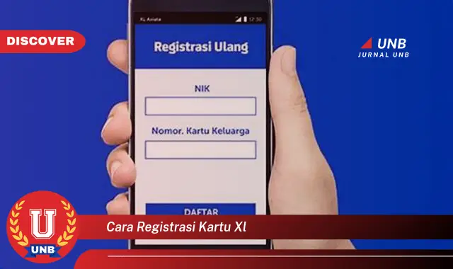 cara registrasi kartu xl