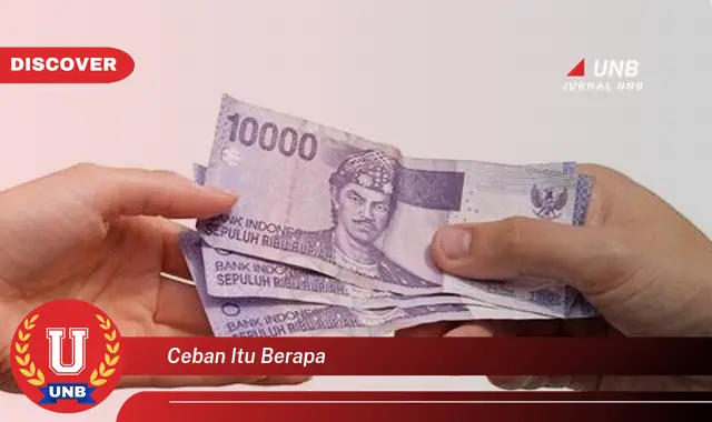 ceban itu berapa