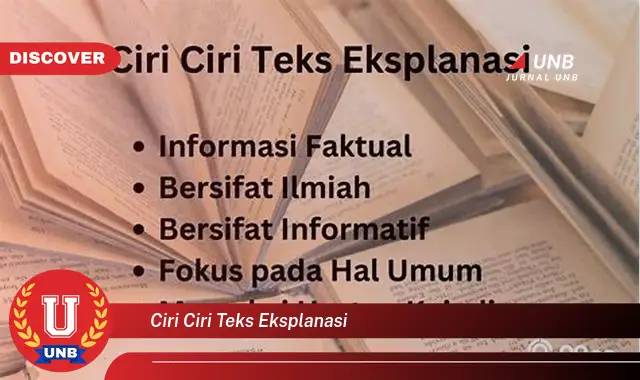 ciri ciri teks eksplanasi