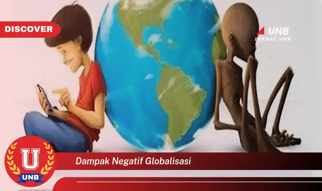 dampak negatif globalisasi